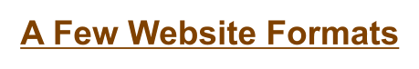 A Few Website Formats